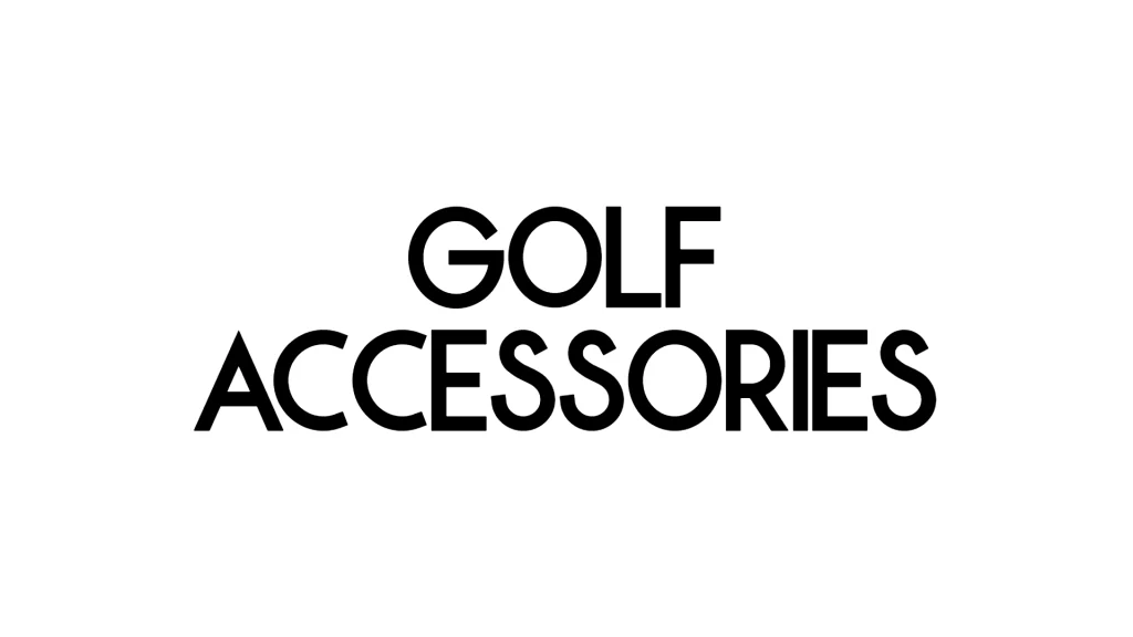 Golf Accessories
