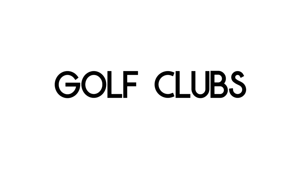 Golf Clubs